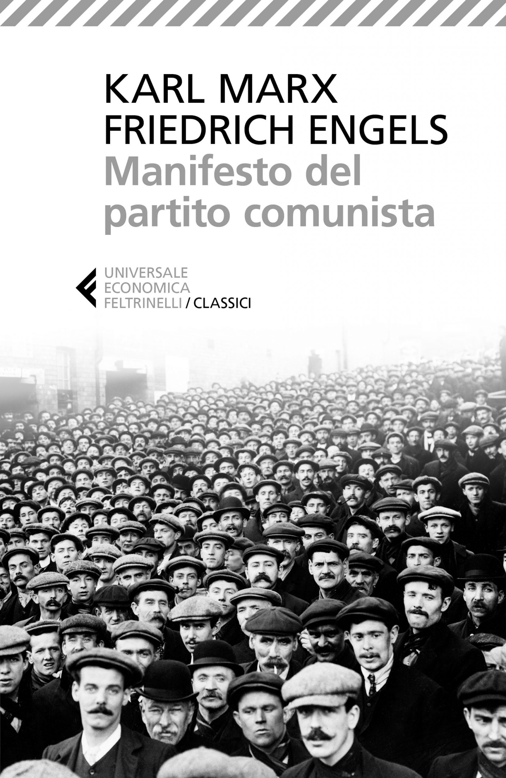 Feltrinelli ripubblica Il Manifesto del partito comunista